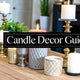Your Guide to Stunning Candle Holders Decor