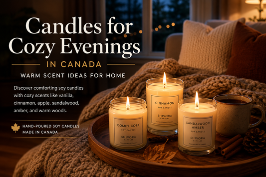 Candles for Cozy Evenings in Canada: Warm Scent Ideas for Home