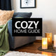 How to Make Home Cozy Your Ultimate Guide - Shivora Candles