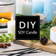 How to Make Soy Wax Candles at Home: A Complete Canadian Guide